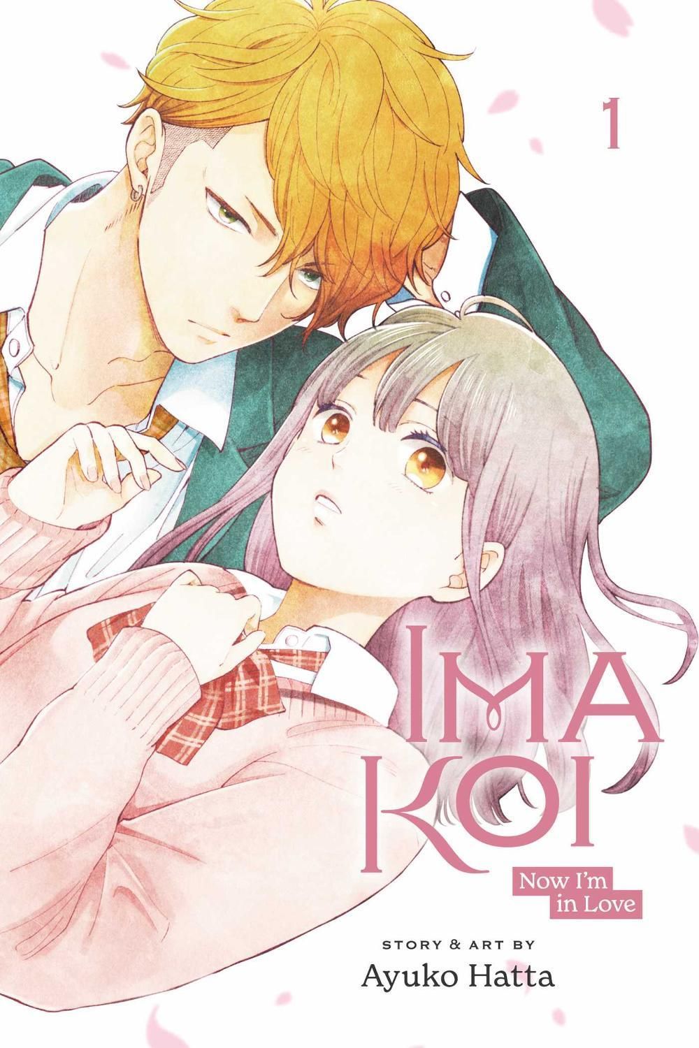 Ima Koi: Now I'm in Love, Vol. 1 by Ayuko Hatta - ISBN: 9781974728954