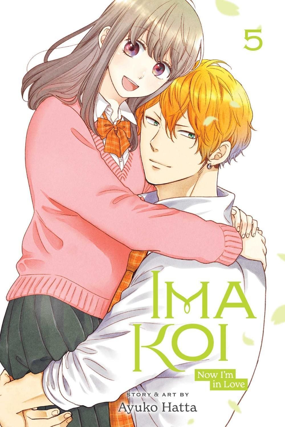 Ima Koi: Now I'm in Love, Vol. 5 by Ayuko Hatta - ISBN: 9781974732395