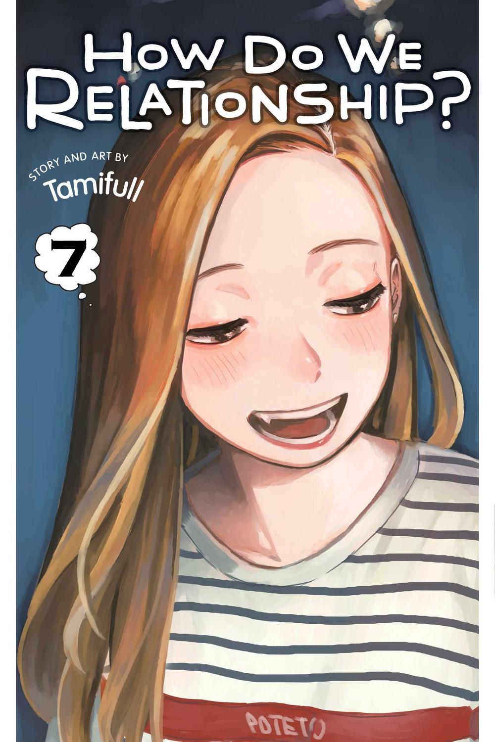How Do We Relationship?, Vol. 7 by Tamifull - ISBN: 9781974732449