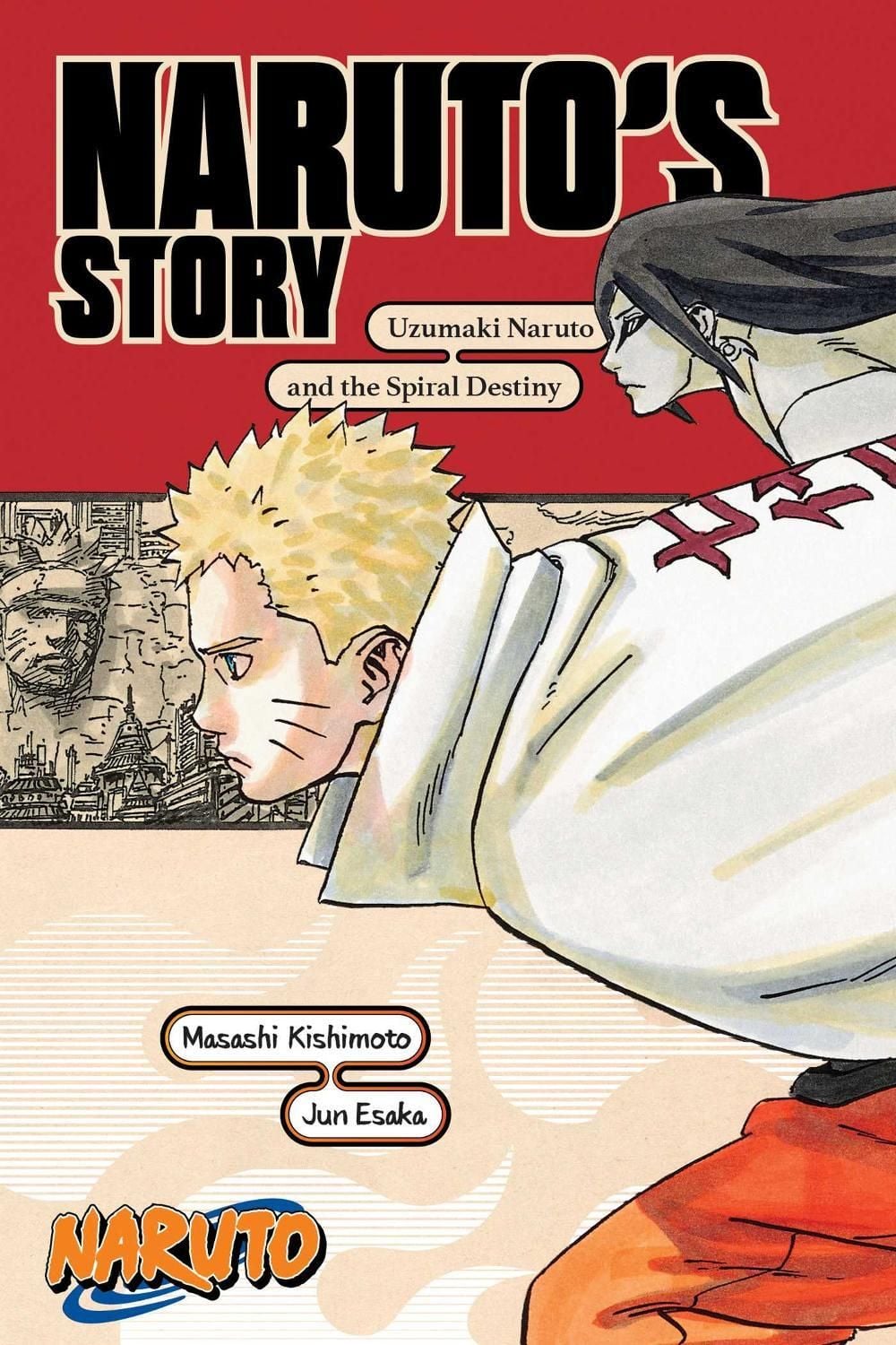 Naruto: Naruto's Story—Uzumaki Naruto and the Spiral Destiny by Jun Esaka - ISBN: 9781974732593