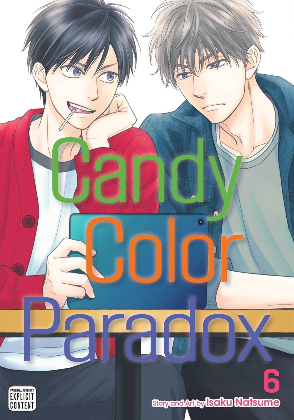 Candy Color Paradox, Vol. 6 by Isaku Natsume - ISBN: 9781974734467