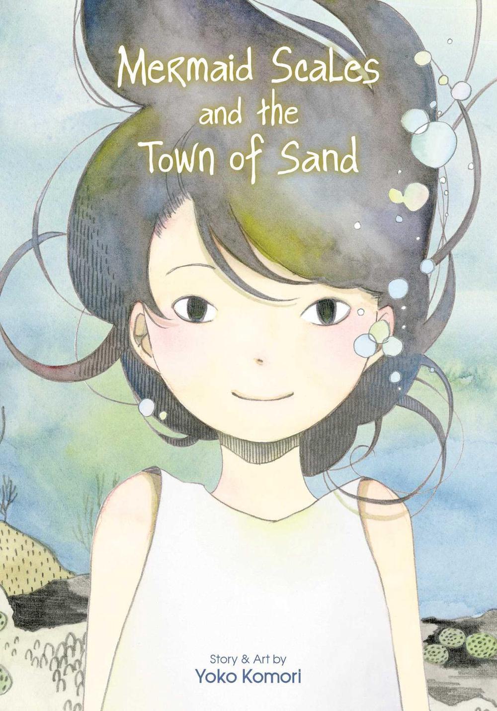 Mermaid Scales and the Town of Sand by Yoko Komori - ISBN: 9781974734658