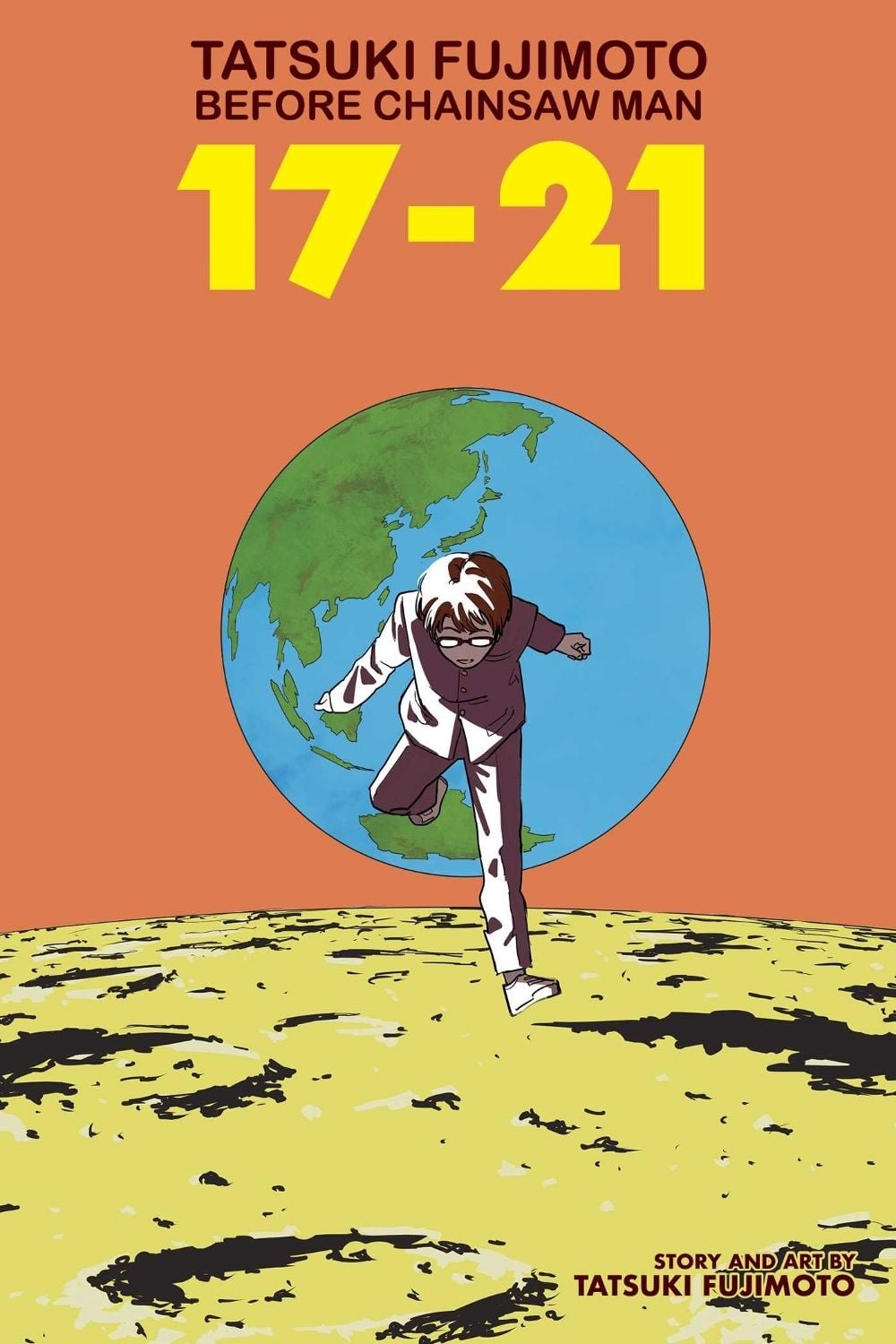 Tatsuki Fujimoto Before Chainsaw Man: 17–21 by Tatsuki Fujimoto - ISBN: 9781974734771