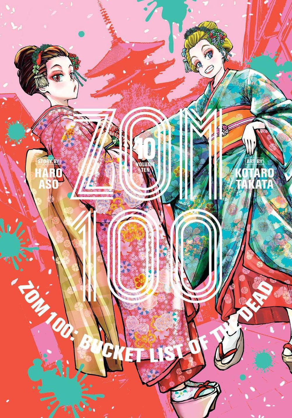 Zom 100: Bucket List of the Dead, Vol. 10 by Haro Aso - ISBN: 9781974736478
