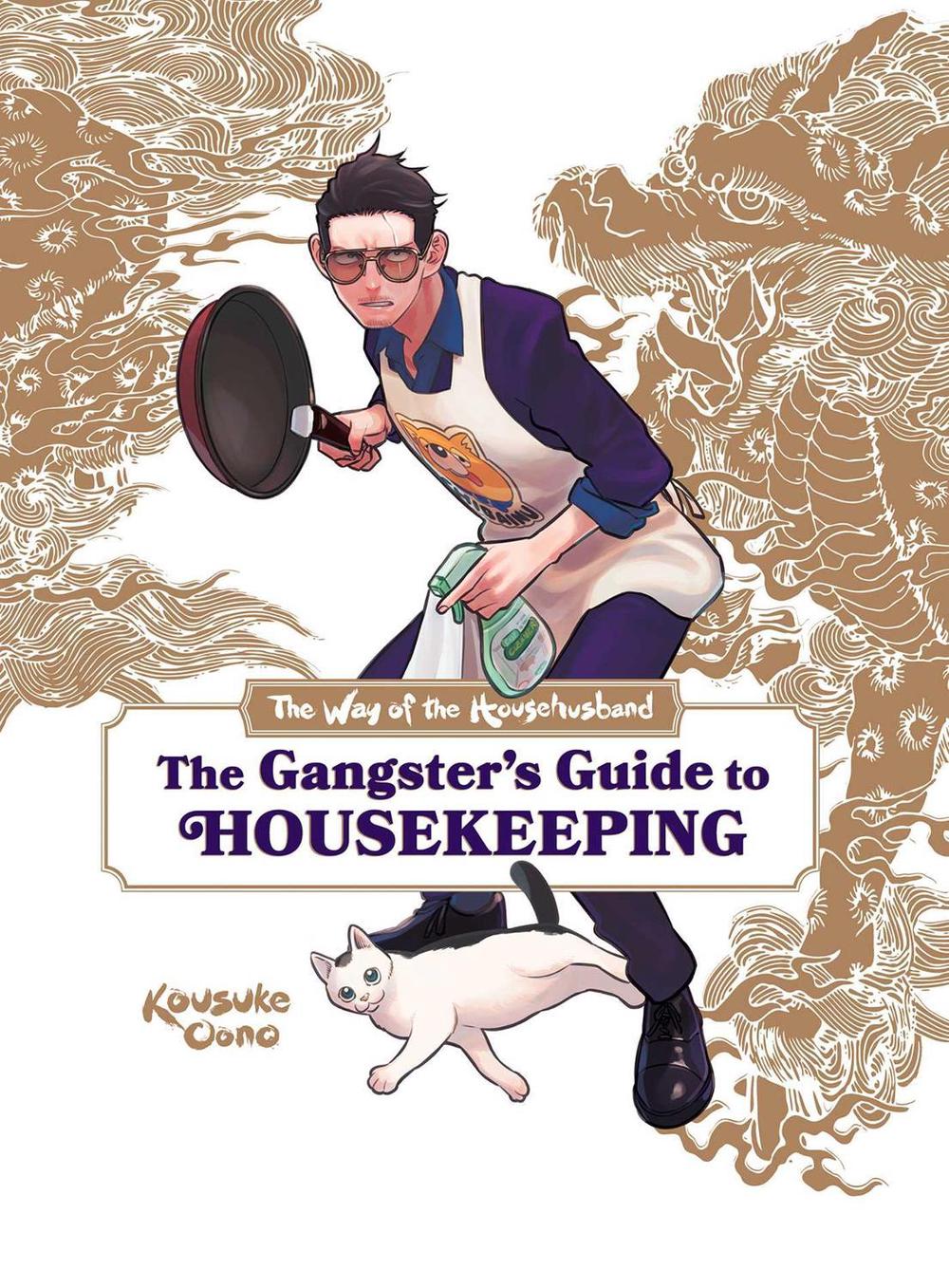 The Way of the Househusband: The Gangster's Guide to Housekeeping, 9781974736584
