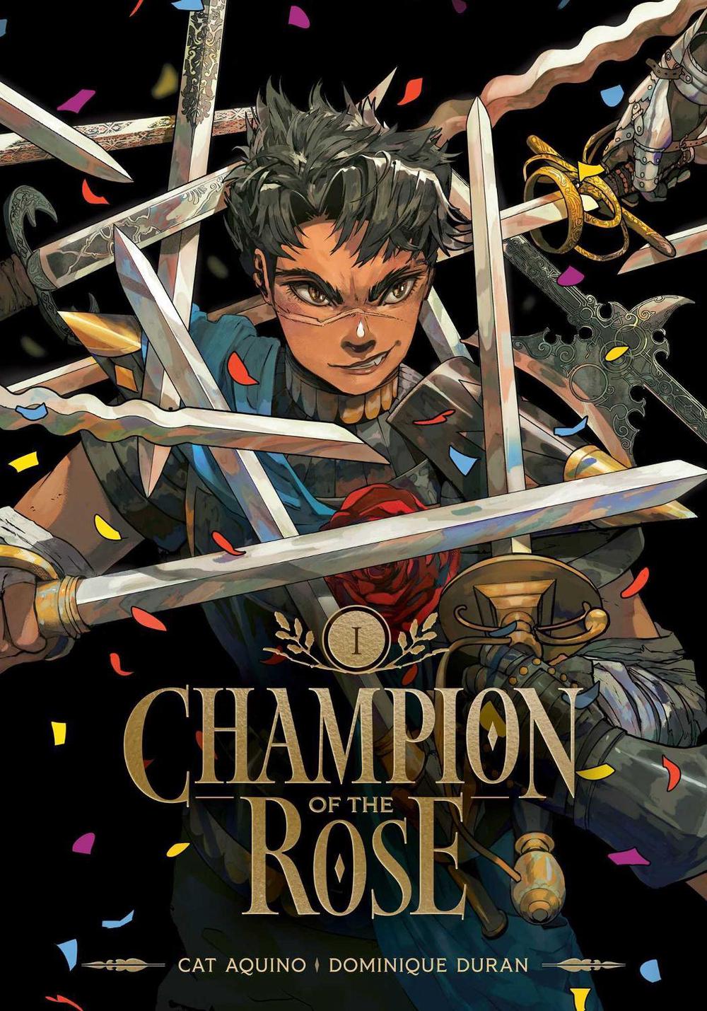 Champion of the Rose, Vol. 1 by Cat Aquino - ISBN: 9781974739158