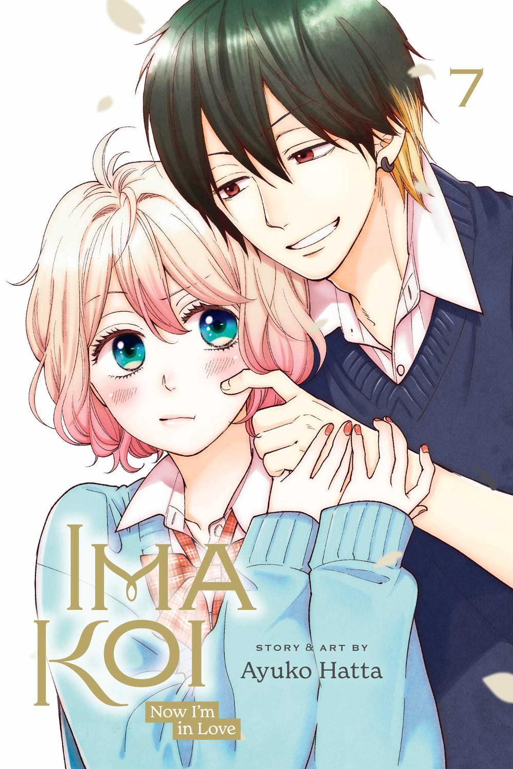 Ima Koi: Now I'm in Love, Vol. 7, 9781974740413