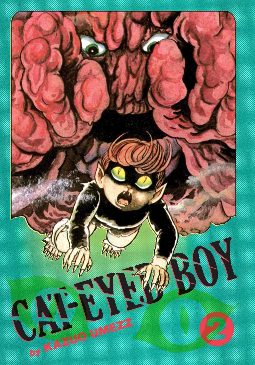 Cat-Eyed Boy: The Perfect Edition, Vol. 2, 9781974741014