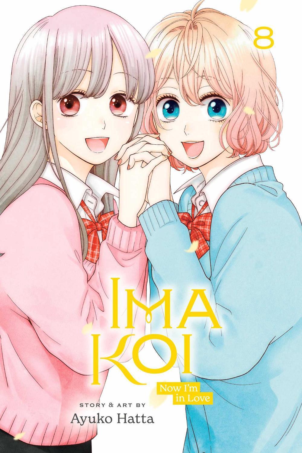 Ima Koi: Now I'm in Love, Vol. 8, 9781974741038