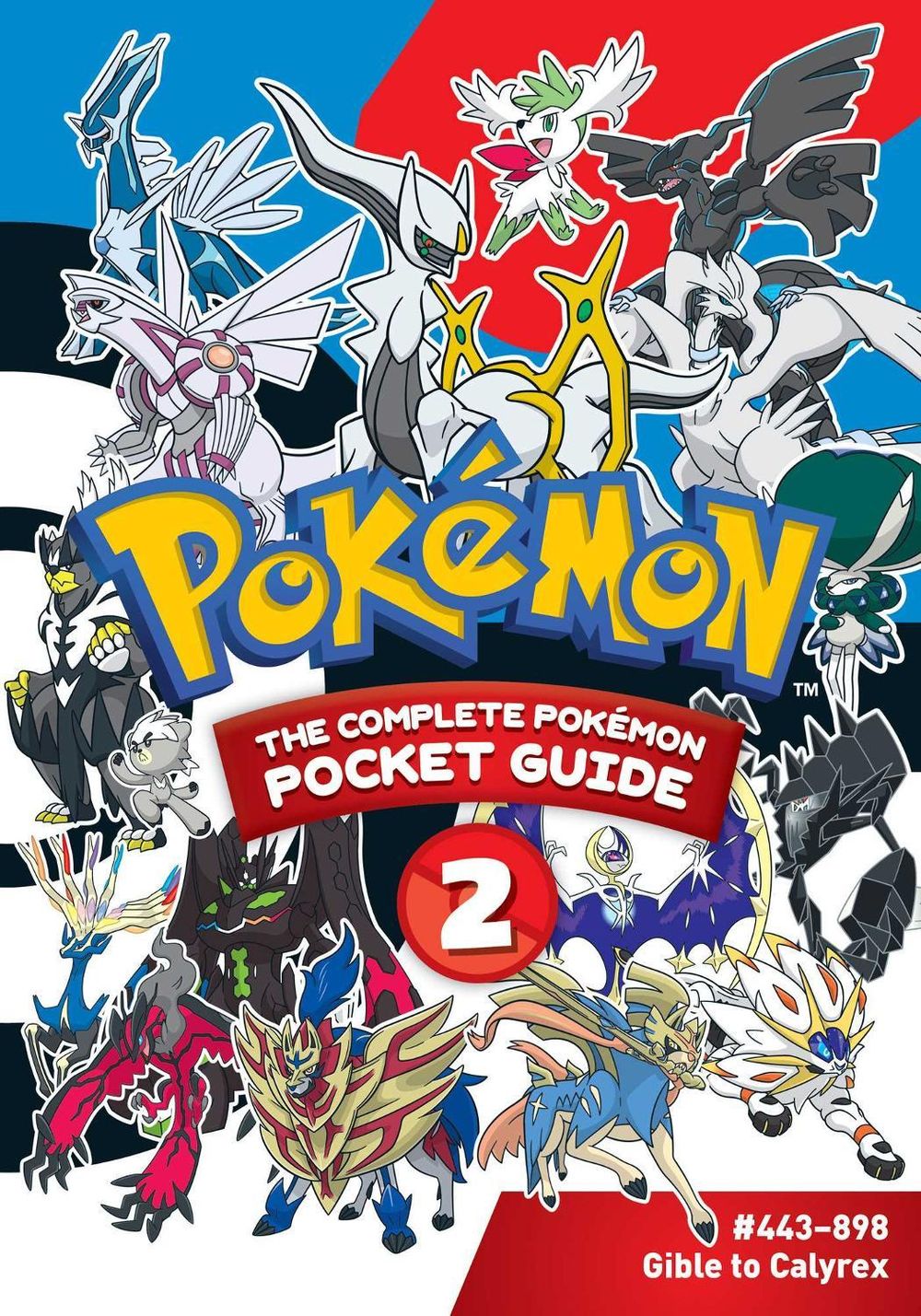Pokémon: The Complete Pokémon Pocket Guide, Vol. 2 by Shogakukan - ISBN: 9781974741199