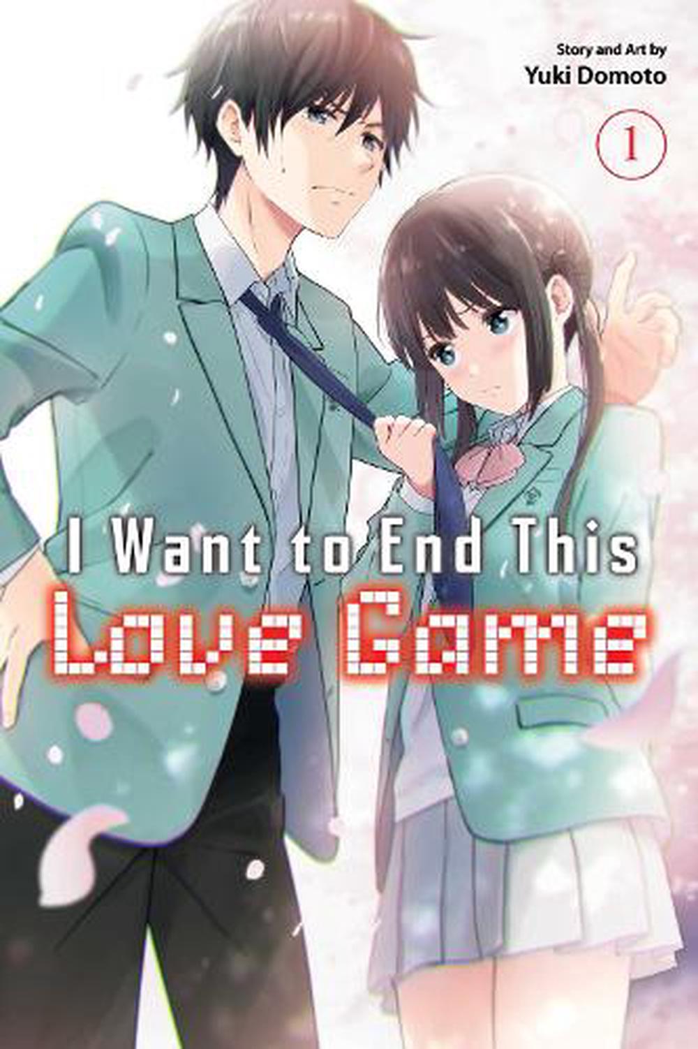 I Want to End This Love Game, Vol. 1 by Yuki Domoto, Paperback,  9781974742769 | Buy online at The Nile