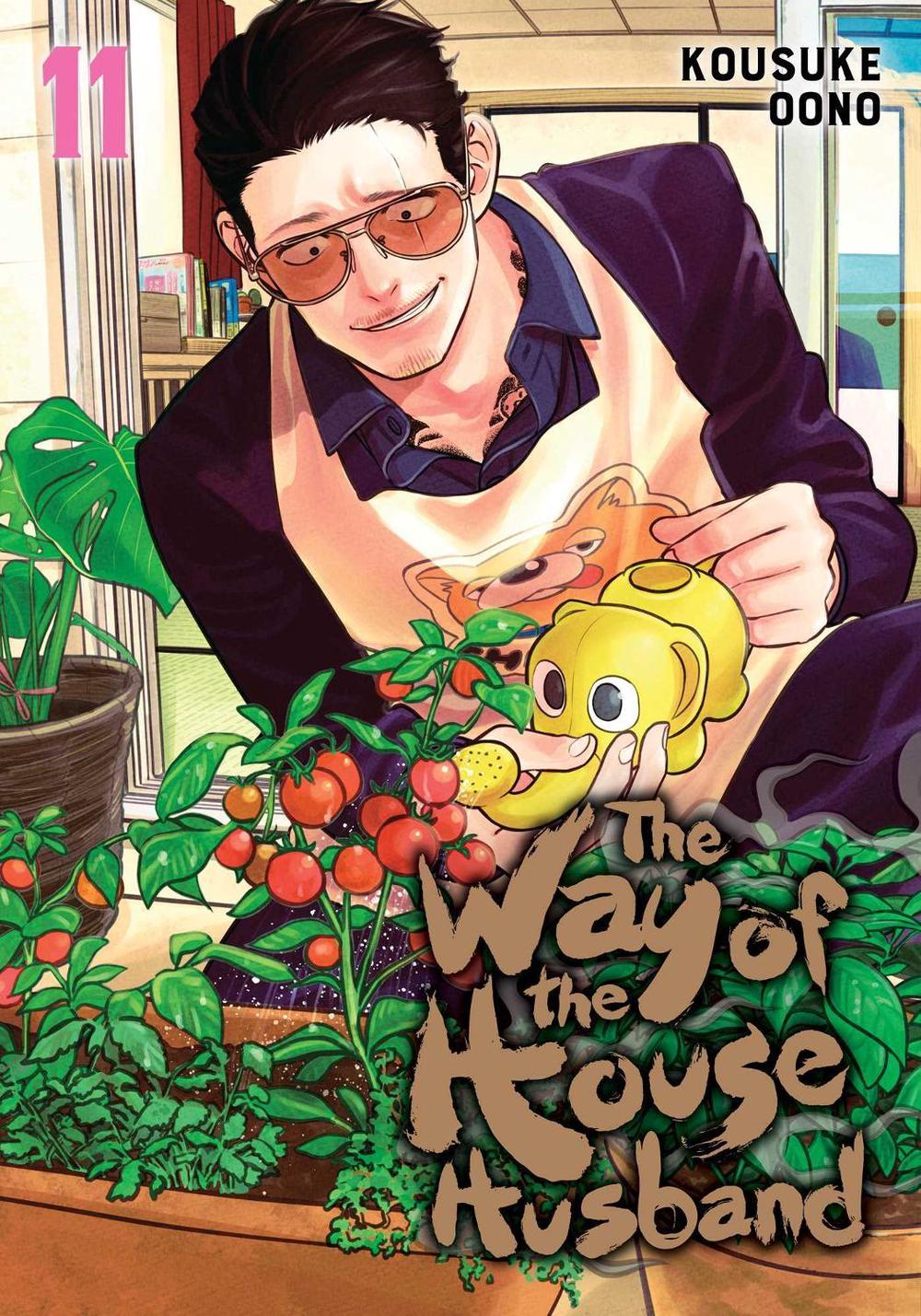 The Way of the Househusband, Vol. 11 by Kousuke Oono - ISBN: 9781974743100