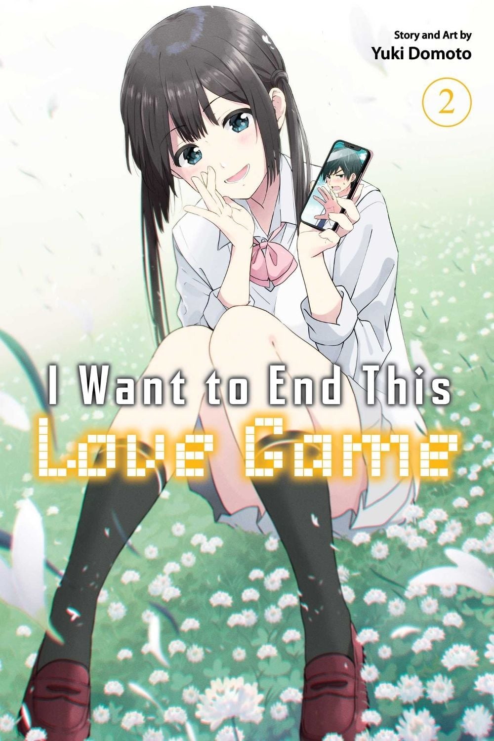 I Want to End This Love Game, Vol. 2 by Yuki Domoto - ISBN: 9781974745531