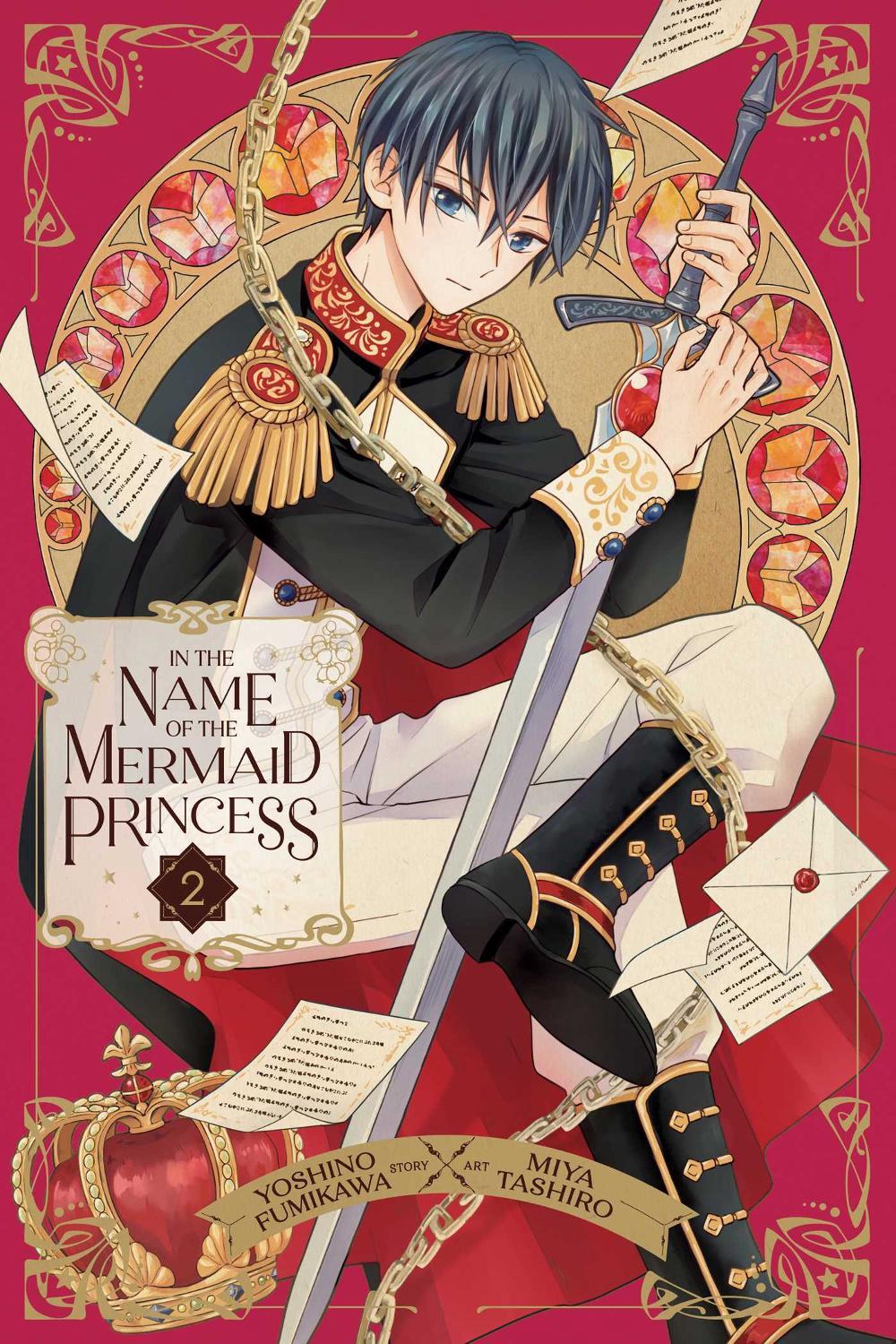 In the Name of the Mermaid Princess, Vol. 2 by Yoshino Fumikawa - ISBN: 9781974745609
