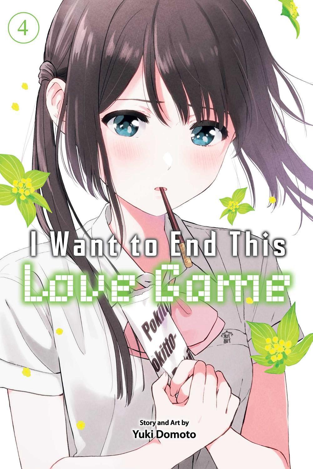 I Want to End This Love Game, Vol. 4 by Yuki Domoto - ISBN: 9781974749256