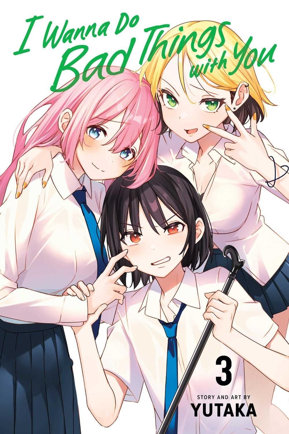 I Wanna Do Bad Things with You, Vol. 3 by Yutaka - ISBN: 9781974749461
