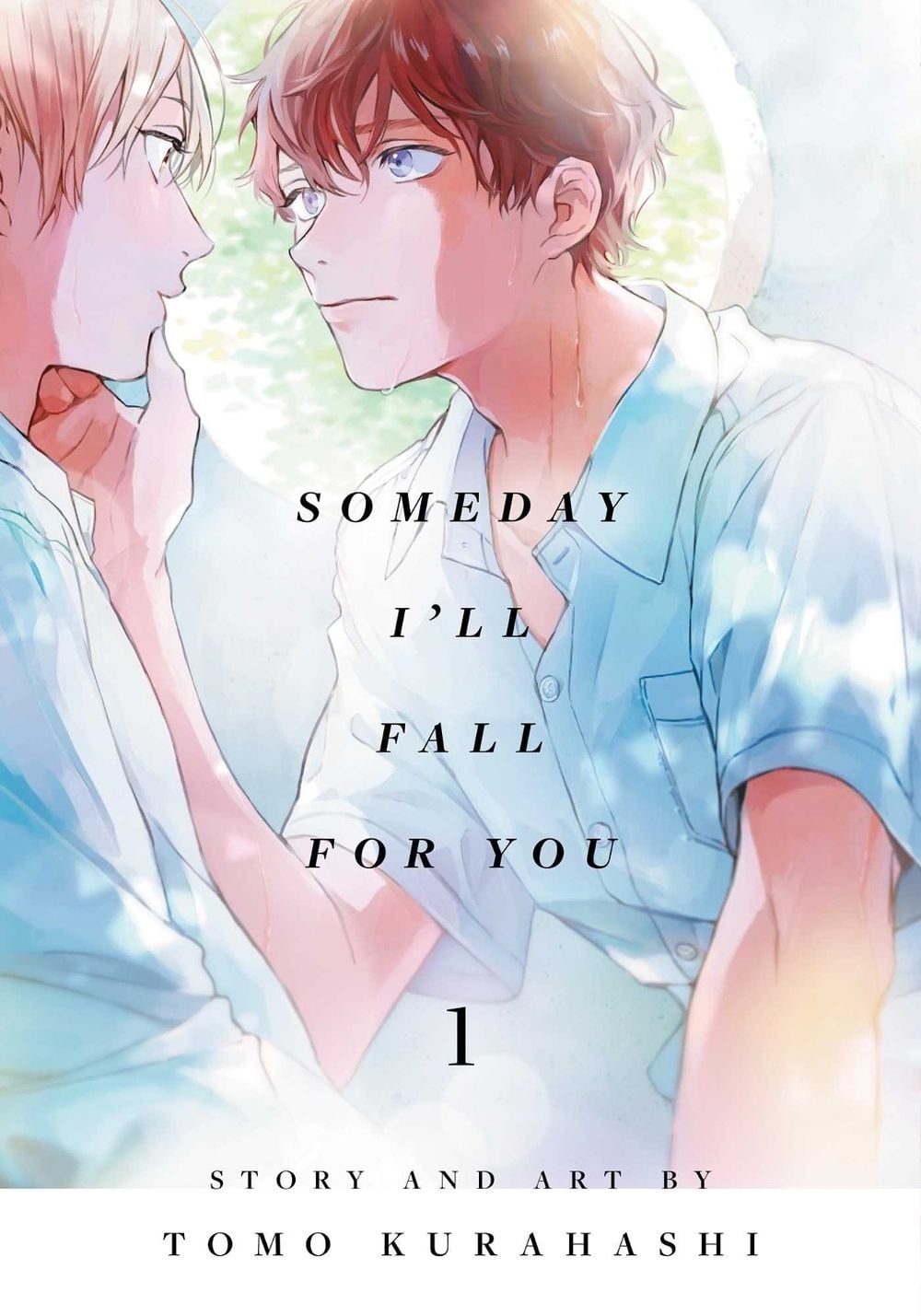 Someday I'll Fall for You, Vol. 1 by Tomo Kurahashi - ISBN: 9781974749614