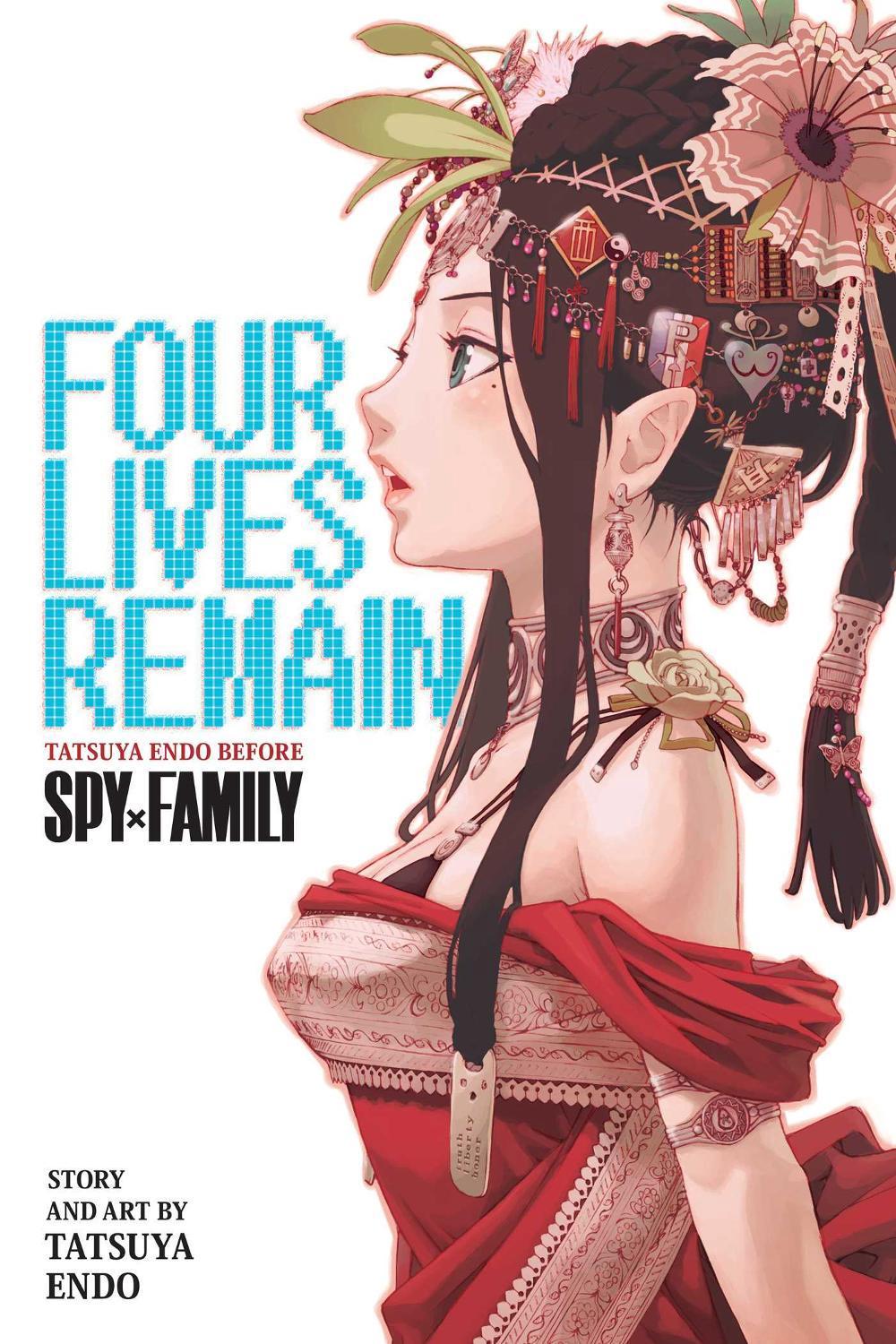 Four Lives Remain: Tatsuya Endo Before Spy x Family, 9781974752607
