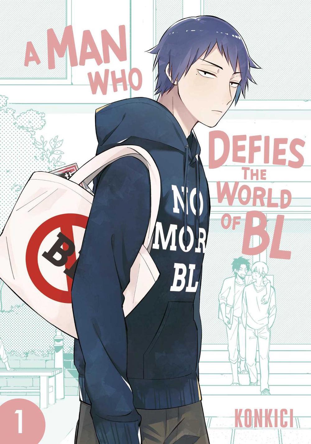 A Man Who Defies the World of BL, Vol. 1 by Konkici - ISBN: 9781974754625