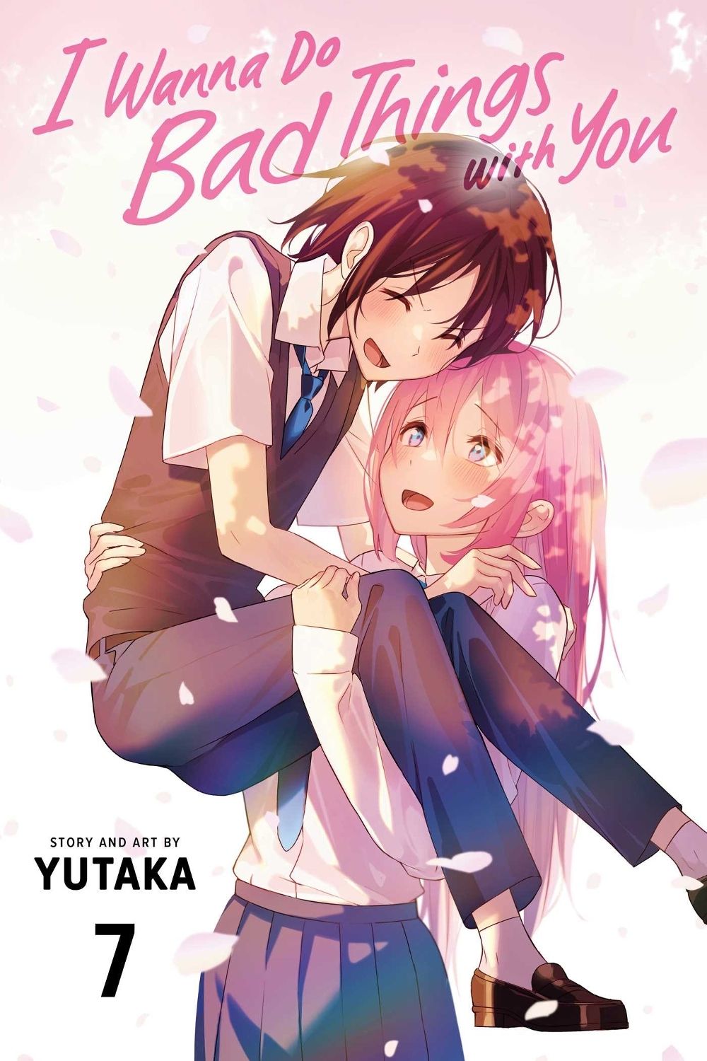 I Wanna Do Bad Things with You, Vol. 7 by Yutaka - ISBN: 9781974755080