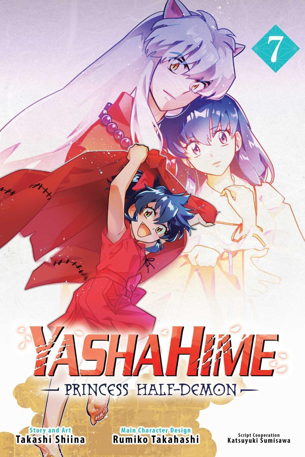 Yashahime: Princess Half-Demon, Vol. 7 by Takashi Shiina - ISBN: 9781974755295