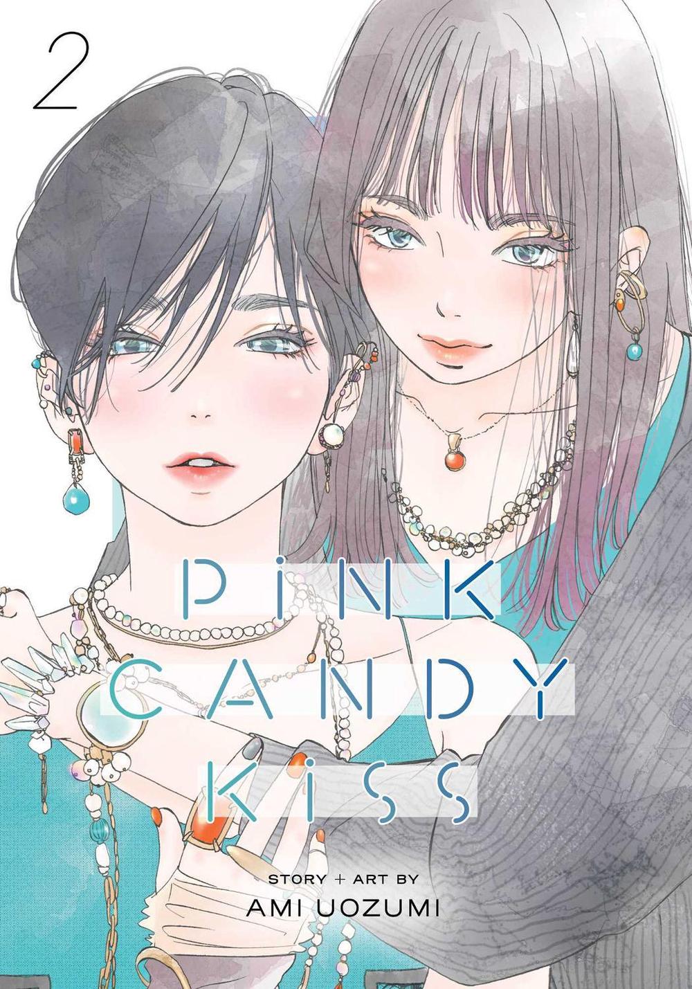 Pink Candy Kiss, Vol. 2 by Ami Uozumi - ISBN: 9781974755912
