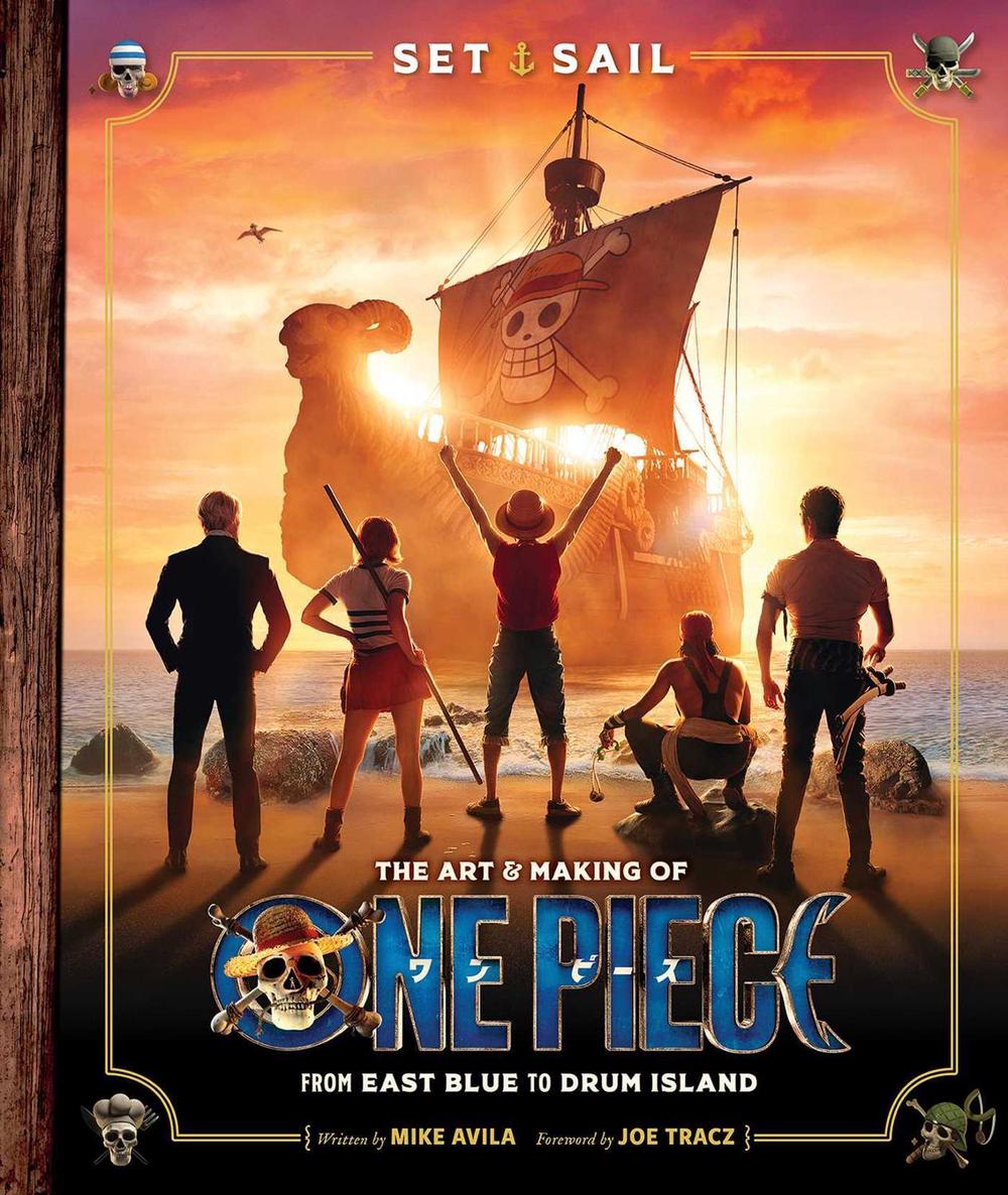 Set Sail: The Art and Making of One Piece by Mike Avila - ISBN: 9781974760916