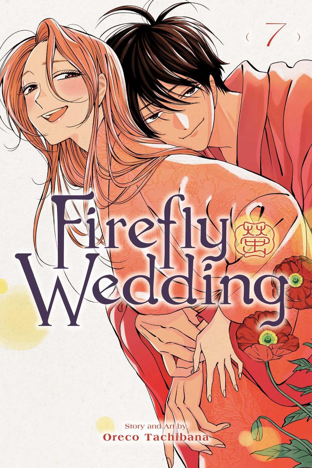 Firefly Wedding, Vol. 7 by Oreco Tachibana - ISBN: 9781974761449