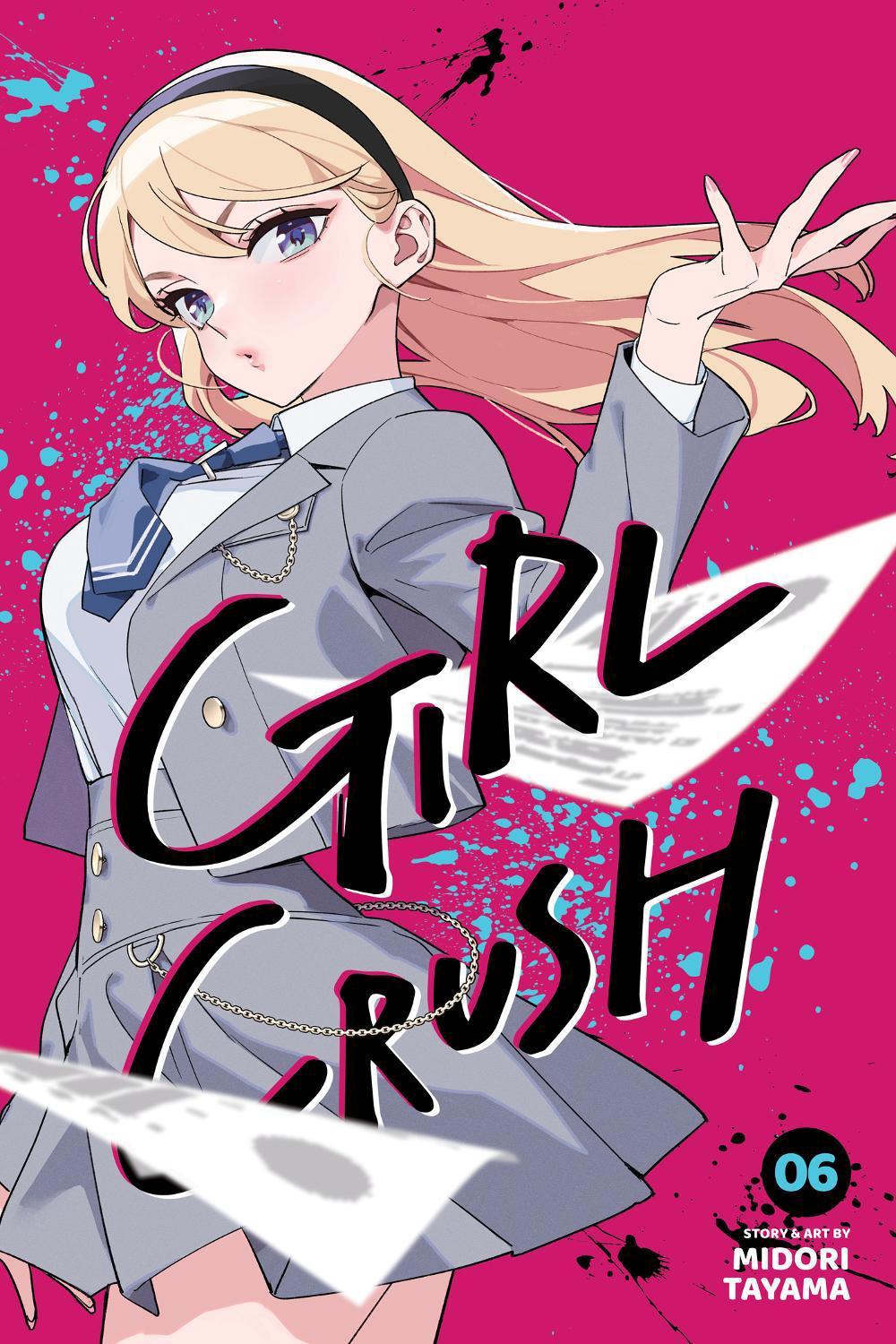 Girl Crush, Vol. 6 by Midori Tayama - ISBN: 9781974762088