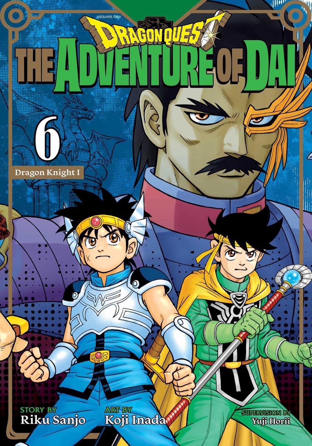 Dragon Quest: The Adventure of Dai, Vol. 6 by Riku Sanjo - ISBN: 9781974762439