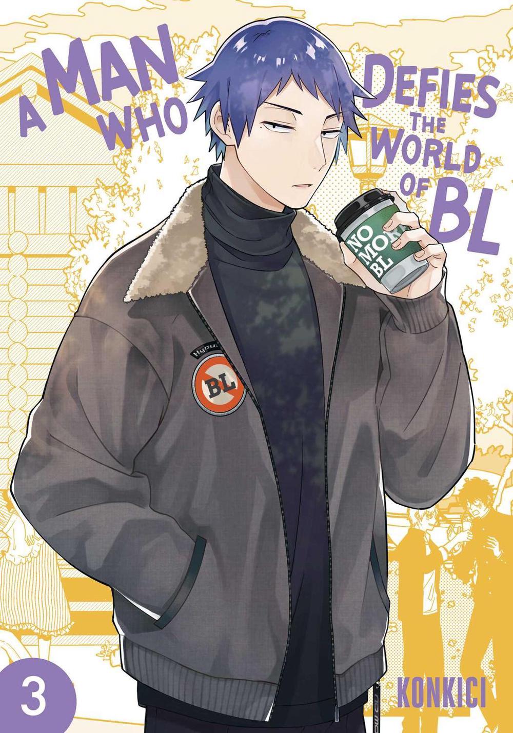 A Man Who Defies the World of BL, Vol. 3 by Konkici - ISBN: 9781974762811