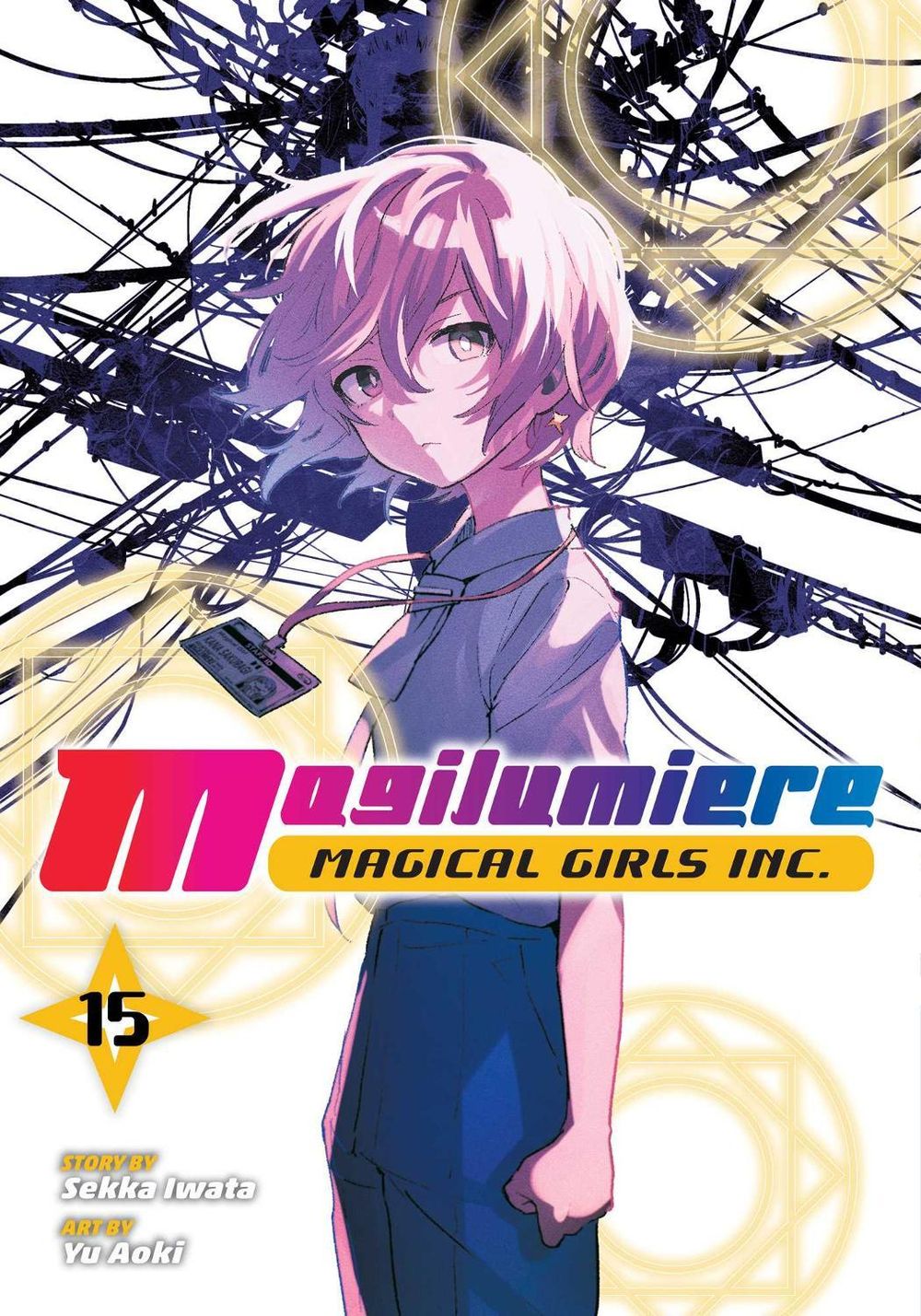 Magilumiere Magical Girls Inc., Vol. 15 by Sekka Iwata - ISBN: 9781974763177