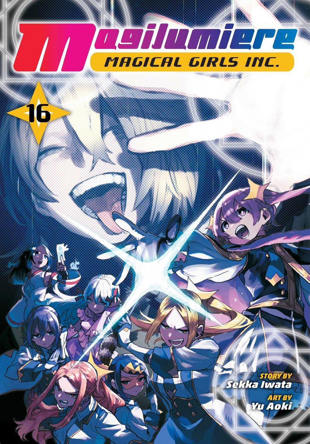 Magilumiere Magical Girls Inc., Vol. 16 by Sekka Iwata - ISBN: 9781974763184