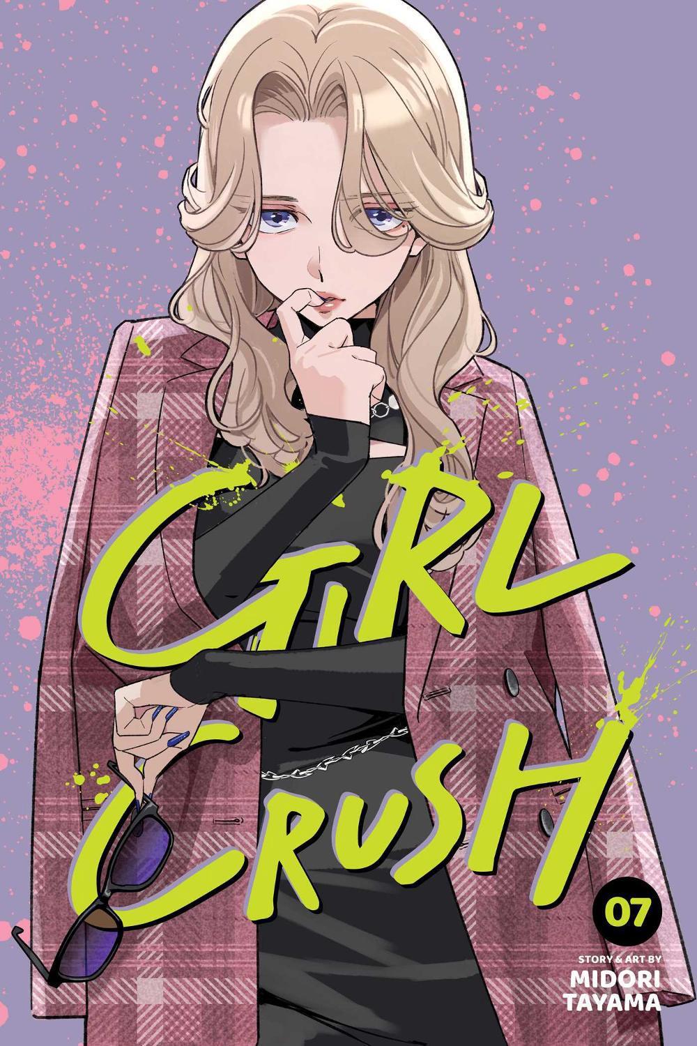 Girl Crush, Vol. 7 by Midori Tayama - ISBN: 9781974763634