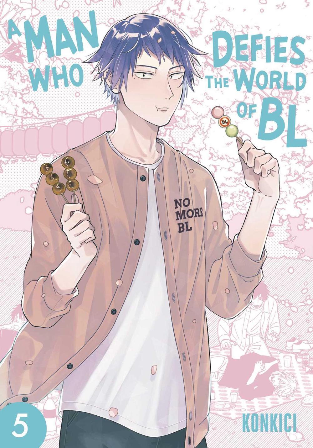 A Man Who Defies the World of BL, Vol. 5 by Konkici - ISBN: 9781974765133