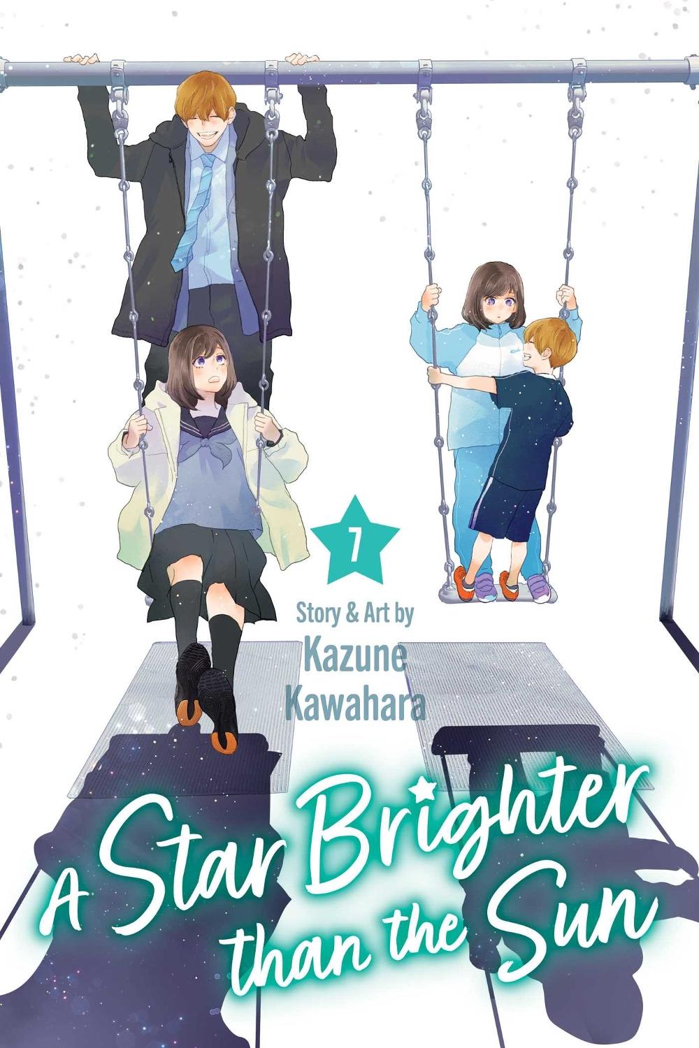 A Star Brighter than the Sun, Vol. 7 by Kazune Kawahara - ISBN: 9781974765270
