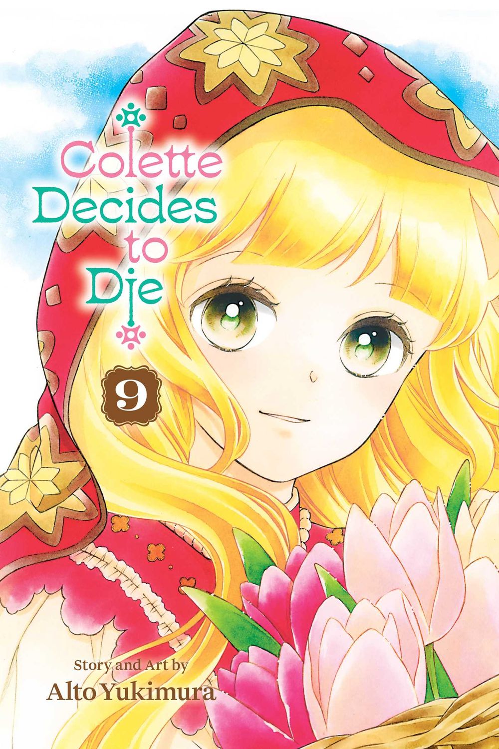 Colette Decides to Die, Vol. 9 by Alto Yukimura - ISBN: 9781974765508