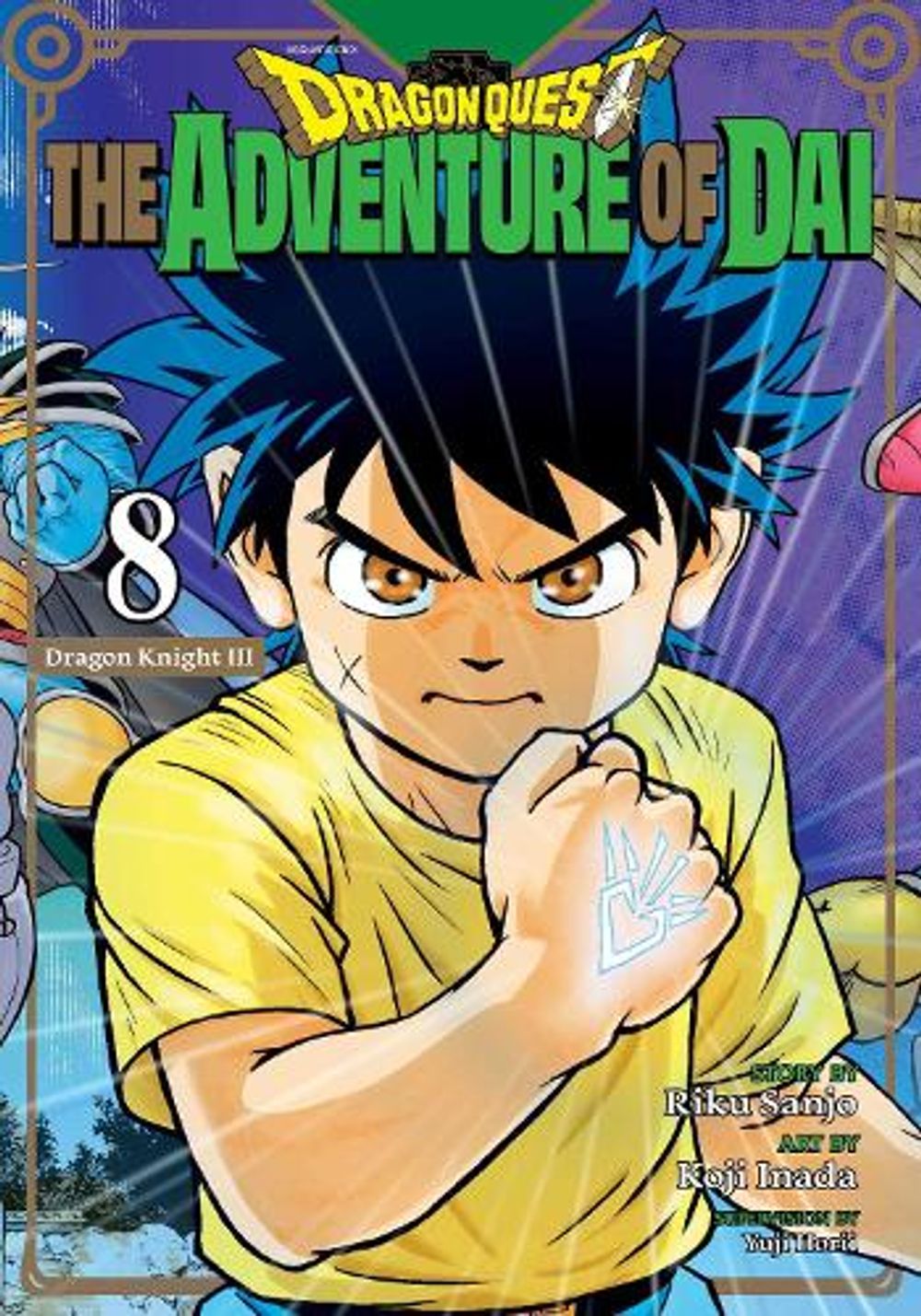 Dragon Quest: The Adventure of Dai, Vol. 8 by Riku Sanjo - ISBN: 9781974765584