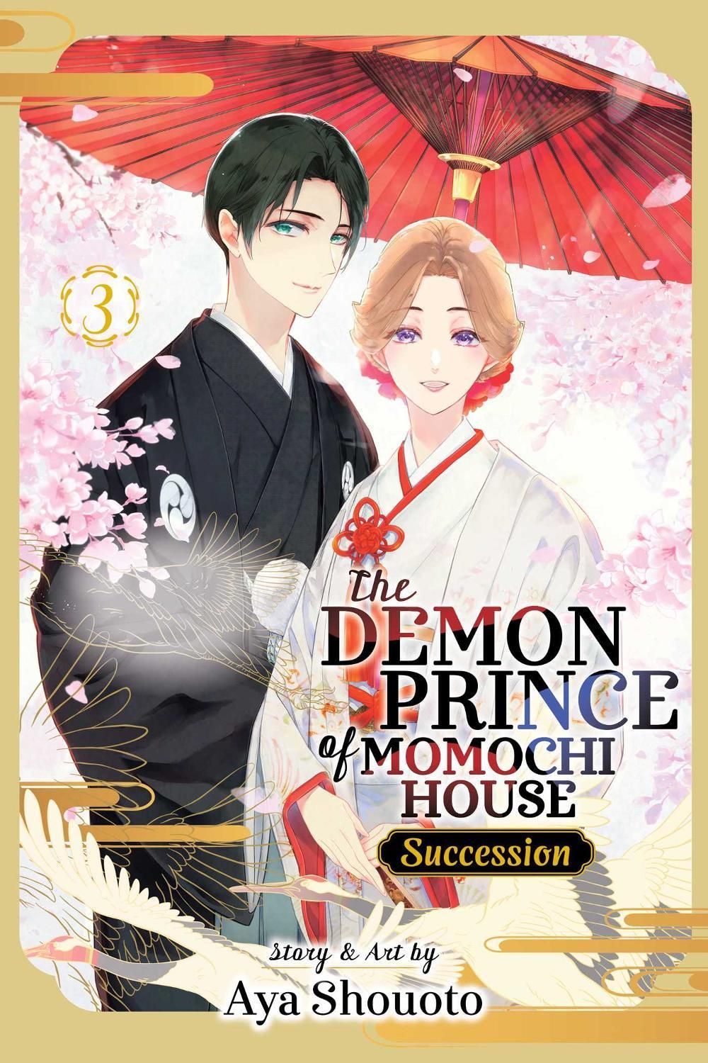 The Demon Prince of Momochi House: Succession, Vol. 3 by Aya Shouoto - ISBN: 9781974766635