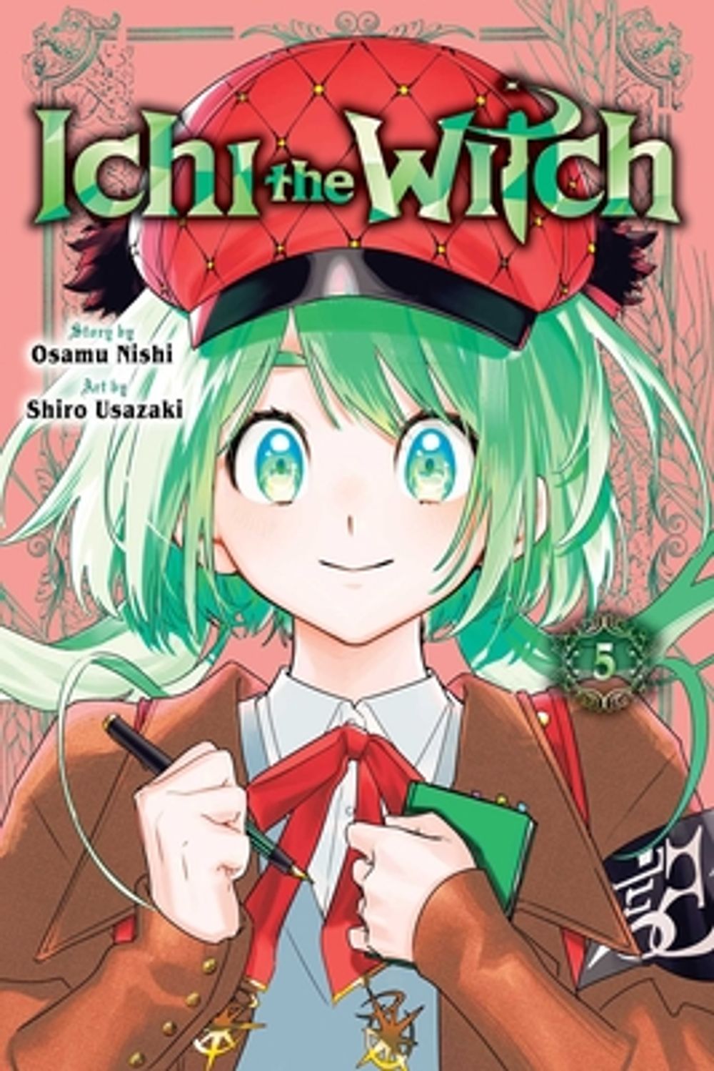 Ichi the Witch, Vol. 5 by Osamu Nishi - ISBN: 9781974768448