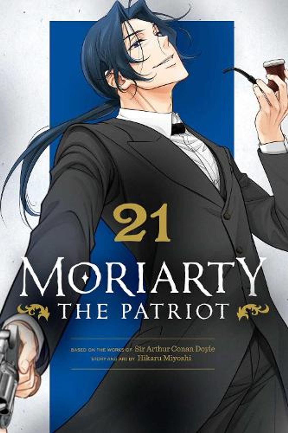 Moriarty the Patriot, Vol. 21 by Hikaru Miyoshi - ISBN: 9781974768479