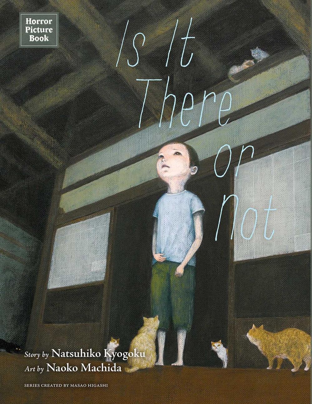 Horror Picture Book: Is It There or Not by Natsuhiko Kyogoku - ISBN: 9781974768820