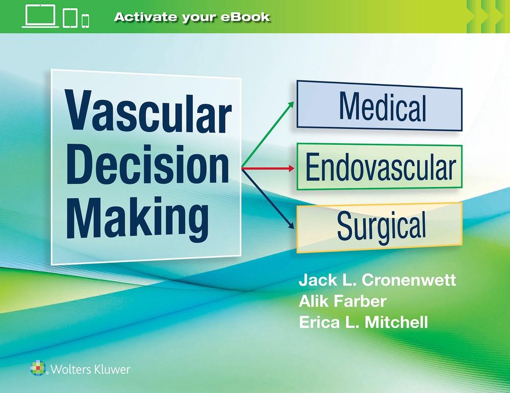 Vascular Decision Making, 9781975115814