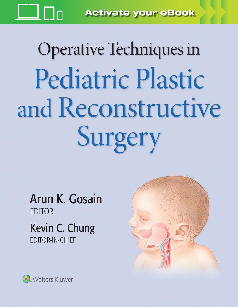 Operative Techniques in Pediatric Plastic and Reconstructive Surgery, 9781975127206