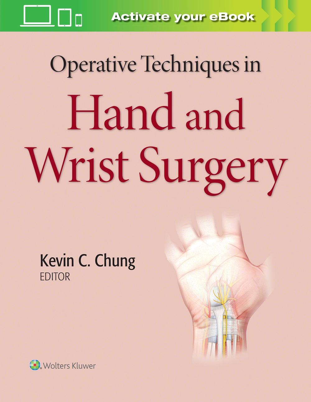 Operative Techniques in Hand and Wrist Surgery, 9781975127374