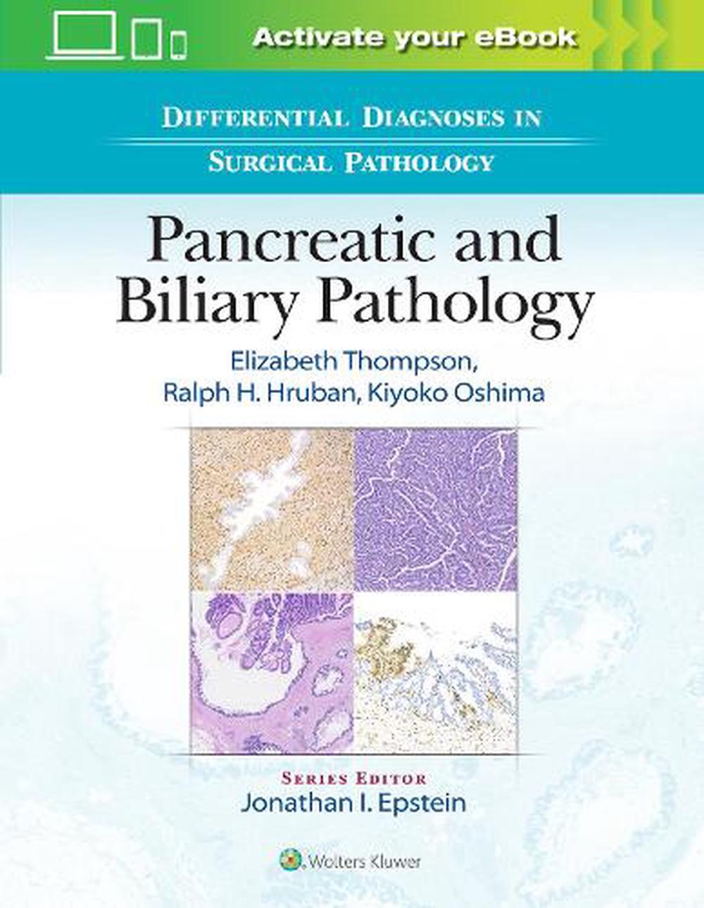 Differential Diagnoses in Surgical Pathology: Pancreatic and Biliary ...