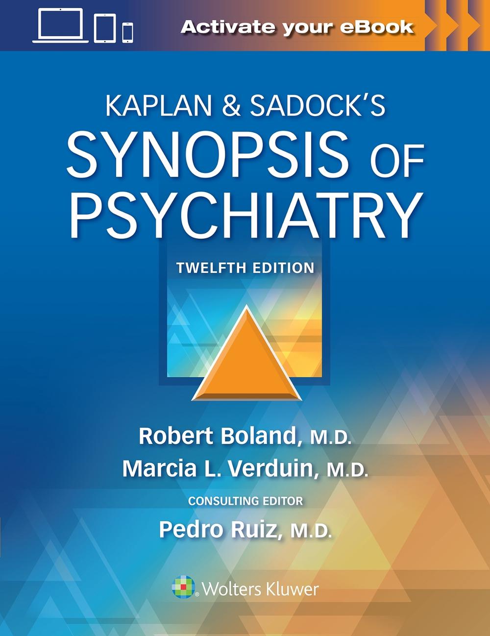 Kaplan & Sadockas Synopsis of Psychiatry, 12th Edition, 9781975145569