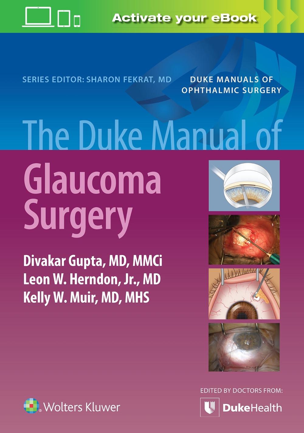 The Duke Manual of Glaucoma Surgery, 9781975150563