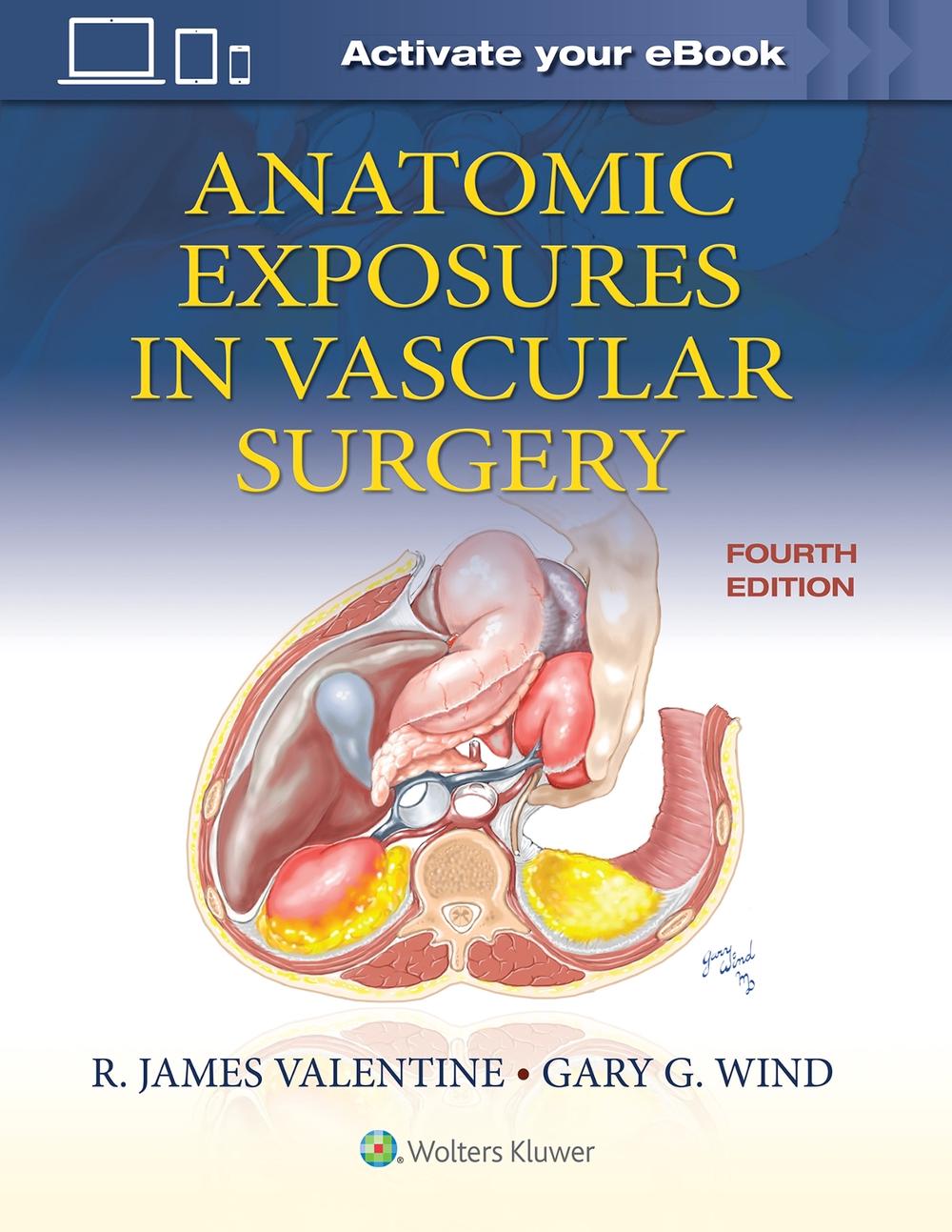 Anatomic Exposures in Vascular Surgery, 9781975152765