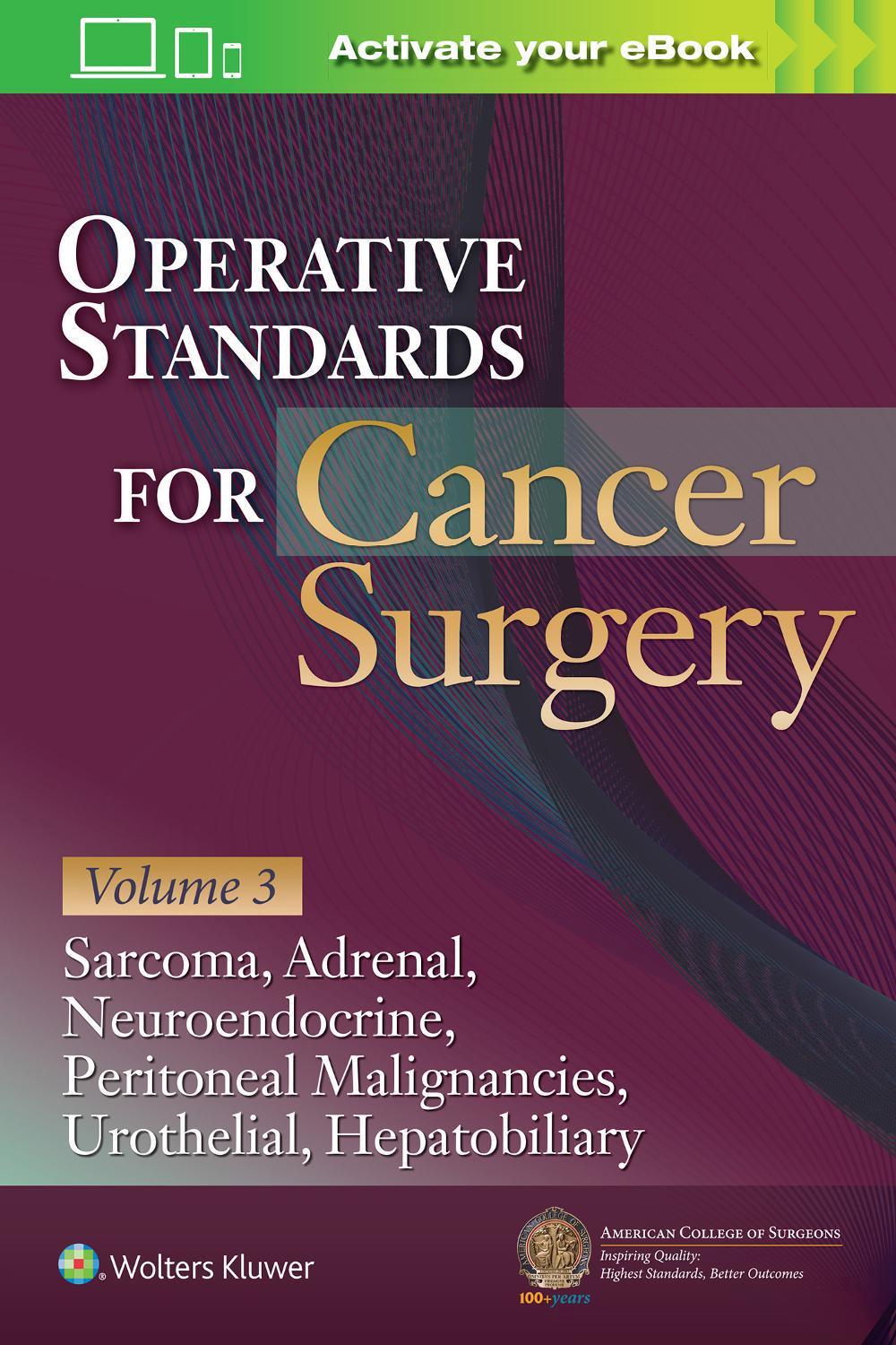 Operative Standards for Cancer Surgery: Volume 3, 9781975153076